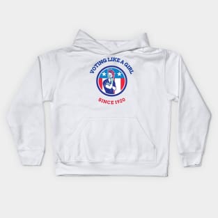 Voting Like a Girl since 1920 Kids Hoodie